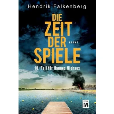 Abbildung von Die Zeit der Spiele Ostsee Krimi (Hannes Niehaus, 10)