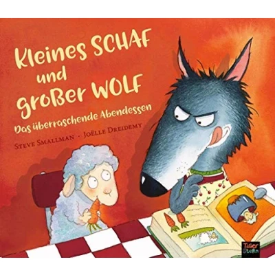 Abbildung von Kleines Schaf und großer Wolf: Das überraschende Abendessen