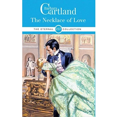Abbildung von 237. The Necklace of Love (The Eternal Collection, Band 237)