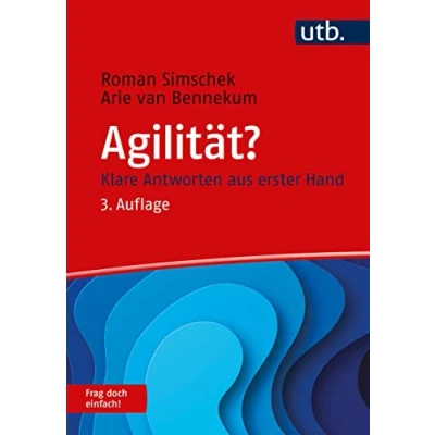 Abbildung von Agilität? Frag doch einfach!: Klare Antworten aus erster Hand