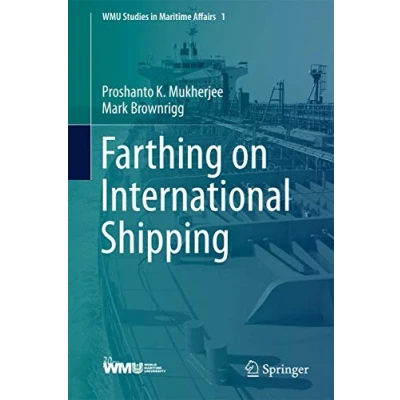 Abbildung von Farthing on International Shipping (WMU Studies in Maritime Affairs, 1, Band 1)