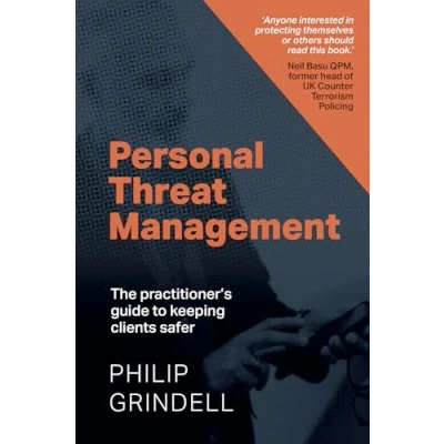 Abbildung von Personal Threat Management: The practitioner&#039;s guide to keeping clients safer