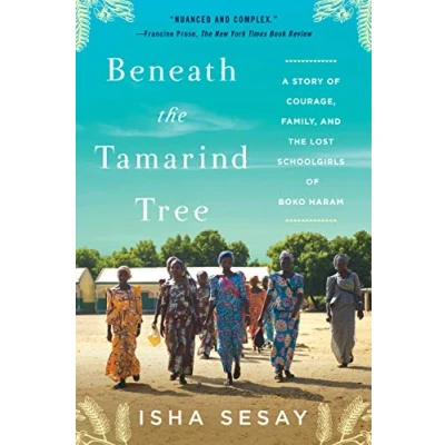 Abbildung von BENEATH TAMARIND TREE: A Story of Courage, Family, and the Lost Schoolgirls Boko Haram