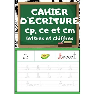 Abbildung von CAHIER D&#039;ECRITURE cp, ce et cm Lettres chiffres: &quot;Cahier D&#039;Activité Minuscules,Majuscules, Cursives Chiffres de 0 à 10 Mots Croisés ... Calculs 60 Pages 21 X 29,7 cm&quot;