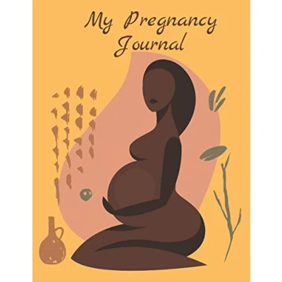 Abbildung von My Pregnancy Journal Pragnancy for Black Moms: Book, Record Every Precious Moment of Your Pregnancy, Gift Moms