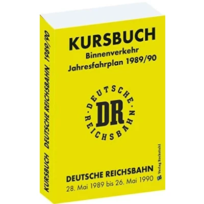 Abbildung von Kursbuch der Deutschen Reichsbahn 1989/90: Jahresfahrplan, gültig vom 28. Mai 1989 bis 26. 1990