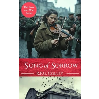 Abbildung von Song of Sorrow (The Love and War Series, Band 7)