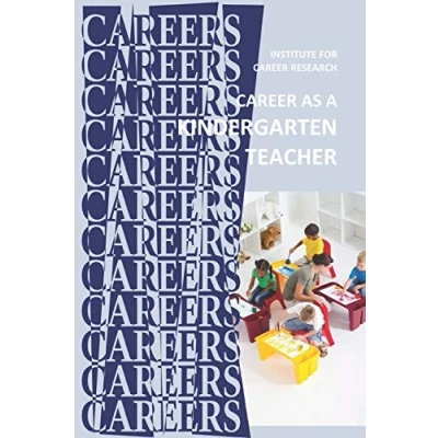 Abbildung von Career as a Kindergarten Teacher: Early Childhood Education