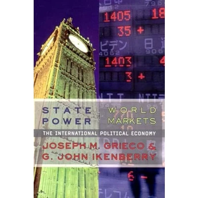 Abbildung von State Power and World Markets: The International Political Economy