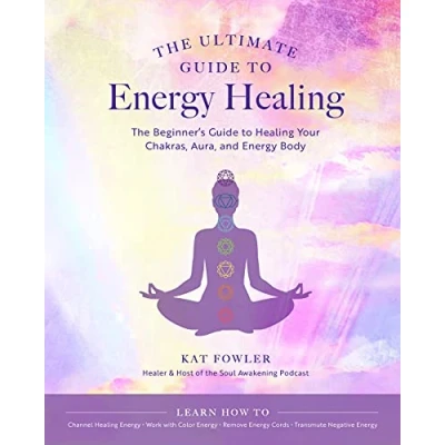 Abbildung von The Ultimate Guide to Energy Healing: Beginner&#039;s Healing Your Chakras, Aura, and Body (14)