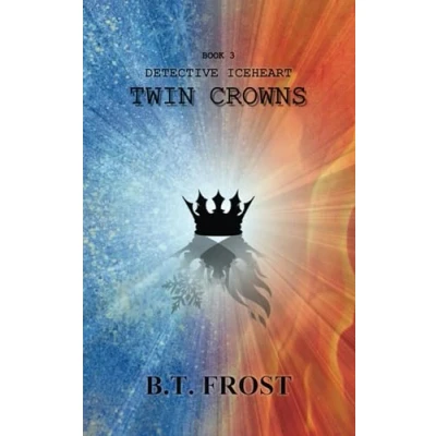 Abbildung von Detective Iceheart: Twin Crowns (Detective Runewall Series., Band 3)