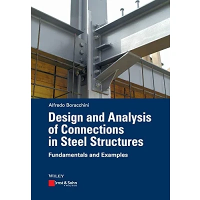 Abbildung von Design and Analysis of Connections in Steel Structures: Fundamentals Examples