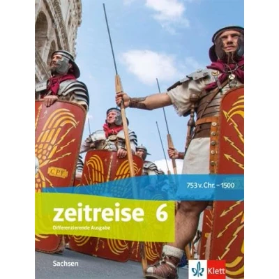 Abbildung von Zeitreise 6. Ausgabe Oberschule Sachsen: Schulbuch Klasse 6 (Zeitreise. für Sachsen ab 2020)