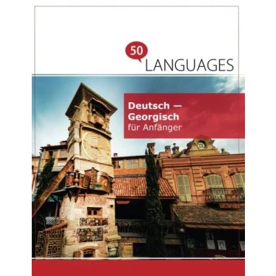Abbildung von Deutsch Georgisch für Anfänger: Ein Buch in 2 Sprachen