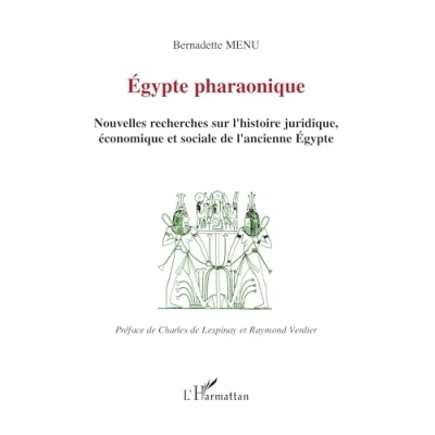 Abbildung von Egypte pharaonique: Nouvelles recherches sur l&#039;histoire juridique, économique et sociale de l&#039;ancienne