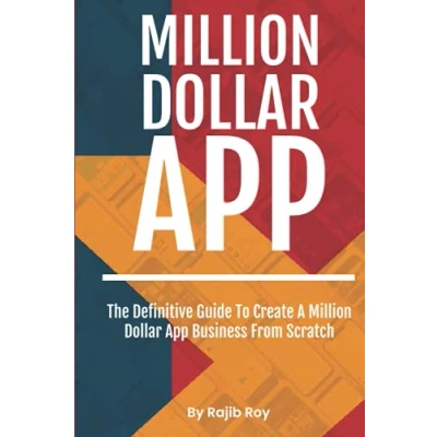 Abbildung von million dollar App: The definitive guide to create a app business from scratch