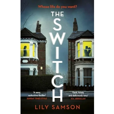 Abbildung von The Switch: a gripping and unputdownable psychological thriller with shocking twist