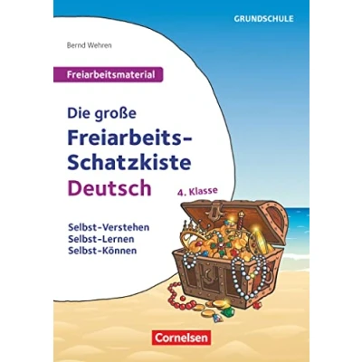 Abbildung von Freiarbeitsmaterial für Die Grundschule Deutsch Klasse 4: große Freiarbeits Schatzkiste Selbst Verstehen, Lernen, Können Kopiervorlagen
