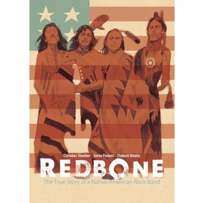 Abbildung von Redbone: The True Story of a Native American Rock Band