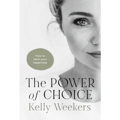 Abbildung von The Power of Choice: How to hack your happiness.