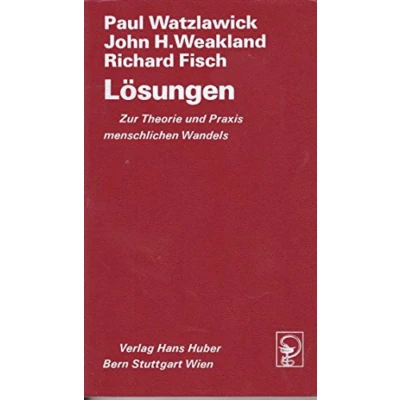 Abbildung von Lösungen.: Zur Theorie und Praxis menschlichen Wandels. (Wissenschaftliches Taschenbuch)