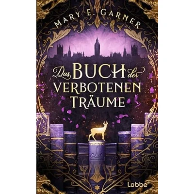 Abbildung von Das Buch der verbotenen Träume: Roman. Ein neuer Fall für den Geheimen Bund Buchfiguren (Die Chronik Bücherwelt Reihe, Band 5)