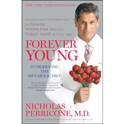 Abbildung von Forever Young: The Science of Nutrigenomics for Glowing, Wrinkle Free Skin and Radiant Health at Every Age