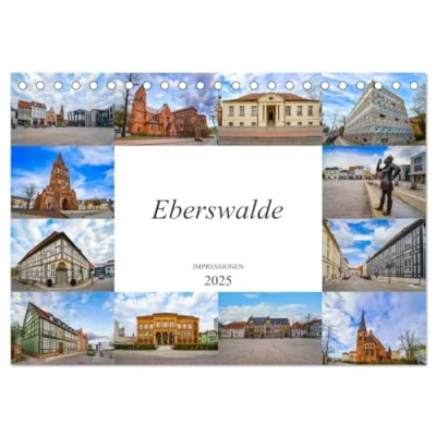 Abbildung von Eberswalde Impressionen (Tischkalender 2025 DIN A5 quer), CALVENDO Monatskalender