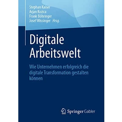 Abbildung von digitale Arbeitswelt: Wie Unternehmen erfolgreich die Transformation gestalten können