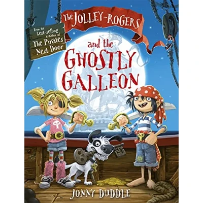 Abbildung von the Jolley Rogers and Ghostly Galleon (Jonny Duddle)