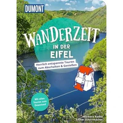 Abbildung von DuMont Wanderzeit in der Eifel: Herrlich entspannte Wandertouren zum Abschalten &amp; Genießen