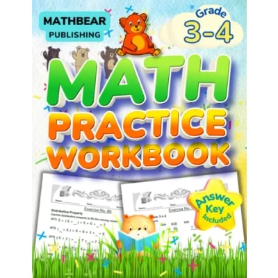 Abbildung von MathBear: Math Practice Grade 3 and 4: 3rd 4th Workbook: Multiplication, Division, Fractions, Distributive Property, ... with Answers (MATHBEAR Workbooks, Band 92)