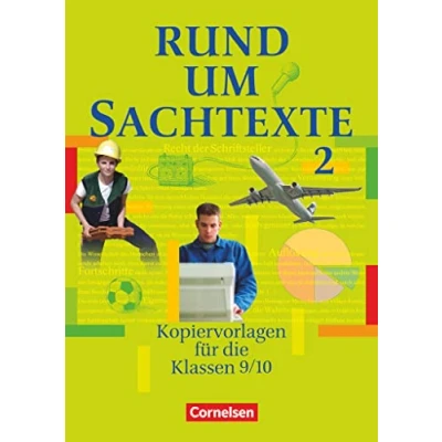 Abbildung von Rund um ... Sekundarstufe I: Sachtexte Kopiervorlagen 9./10. Schuljahr