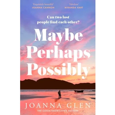Abbildung von Maybe, Perhaps, Possibly: the perfect must read new romance of summer from Costa Prize shortlisted author ALL MY MOTHERS