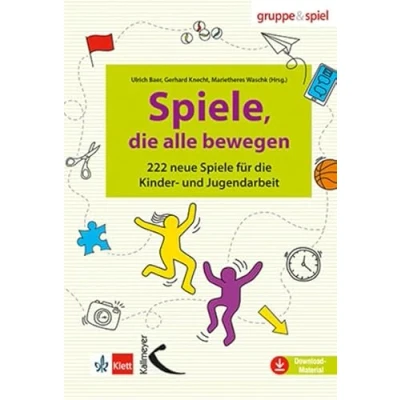 Abbildung von Spiele, die alle bewegen: 222 neue Spiele für Kinder und Jugendarbeit