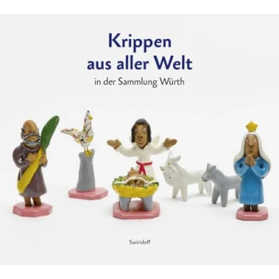 Abbildung von Dem Sternlein nachgereist: Weihnachtskrippen aus aller Welt in der Sammlung Würth