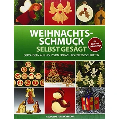 Abbildung von Weihnachtsschmuck selbst gesägt: Deko Ideen aus Holz von einfach bis fortgeschritten