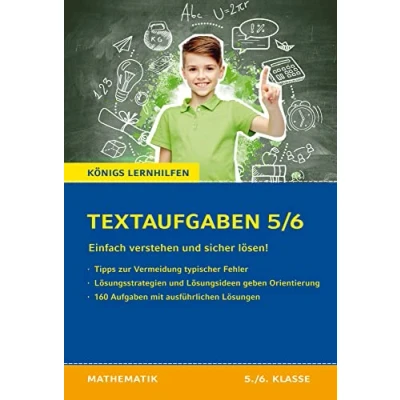 Abbildung von Königs Lernhilfen: Textaufgaben einfach verstehen und sicher lösen 5./6. Klasse