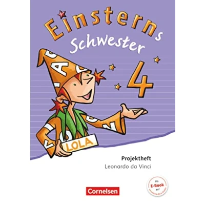 Abbildung von Einsterns Schwester Sprache und Lesen Ausgabe 2015 4. Schuljahr: Projektheft