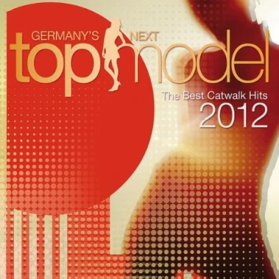 Abbildung von Germany&#039;s Next Topmodel Best Catwalk Hits 2012
