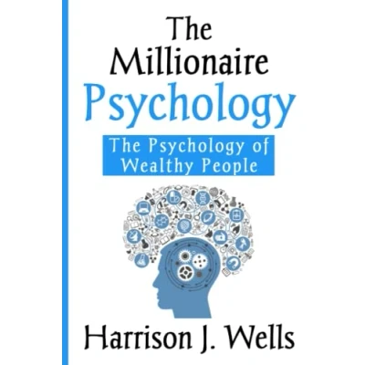 Abbildung von The Millionaire Psychology: Psychology of Wealthy People