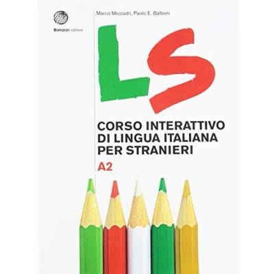 Abbildung von LS. Corso interattivo di lingua italiana per stranieri: Volume A2. Libro + digit