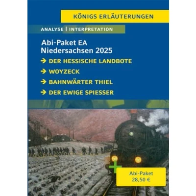 Abbildung von Abitur Niedersachsen 2025 EA Deutsch Paket: Ein Bundle mit allen Lektürehilfen zur Abiturprüfung: Der Hessische Landbote, Woyzeck, Bahnwärter Thiel, ewige Spießer (Königs Erläuterungen)