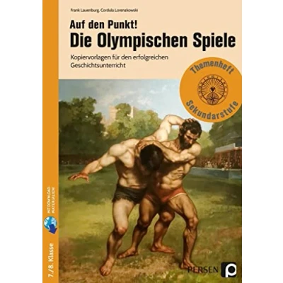 Abbildung von Auf den Punkt! Die Olympischen Spiele: Kopiervorlagen für erfolgreichen Geschichtsunterricht (7. und 8. Klasse)