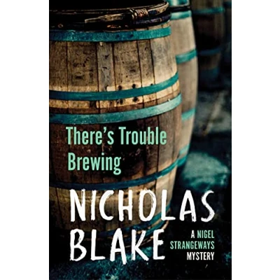 Abbildung von There&#039;s Trouble Brewing (A Nigel Strangeways Mytery, 3)