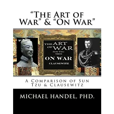 Abbildung von The Art of War &amp; On War: &quot; A Comparison Sun Tzu Clausewitz