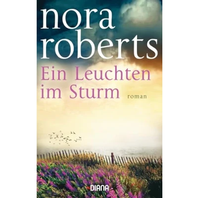 Abbildung von Ein Leuchten im Sturm: Roman