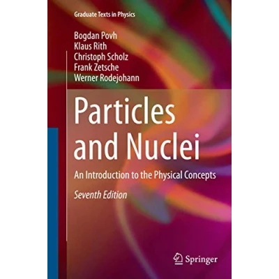 Abbildung von Particles and Nuclei: An Introduction to the Physical Concepts (Graduate Texts in Physics)