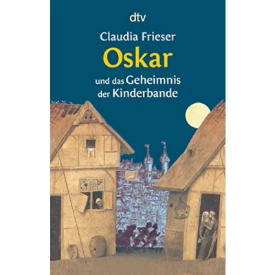 Abbildung von Oskar und das Geheimnis der Kinderbande (Die Reihe, Band 2)