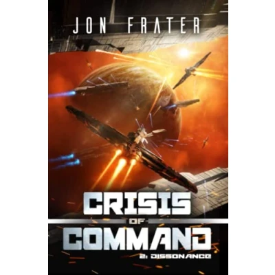 Abbildung von Dissonance: A Military Sci Fi Series (Crisis of Command, Band 2)